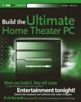 Build the Ultimate Home Theater PC