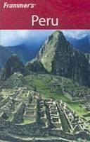 Frommer's Peru, 3rd Edition