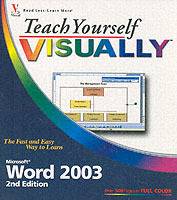 Teach Yourself VISUALLYTM Microsoft Word 2003, 2nd Edition