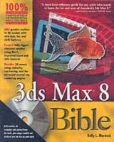 3ds max 8 Bible