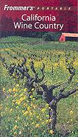 Frommer's Portable California Wine Country, 5th Edition