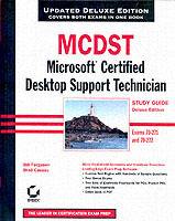 MCDST: Microsoft Certified Desktop Support Technician Study Guide: Exams 70