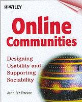 Online Communities: Designing Usability and Supporting Sociability