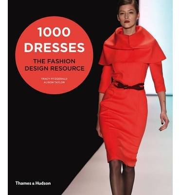 1000 dresses - the fashion design resource