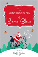 The Autobiography of Santa Claus