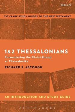 1 & 2 thessalonians: an introduction and study guide - encountering the chr