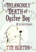 Melancholy death of oyster boy