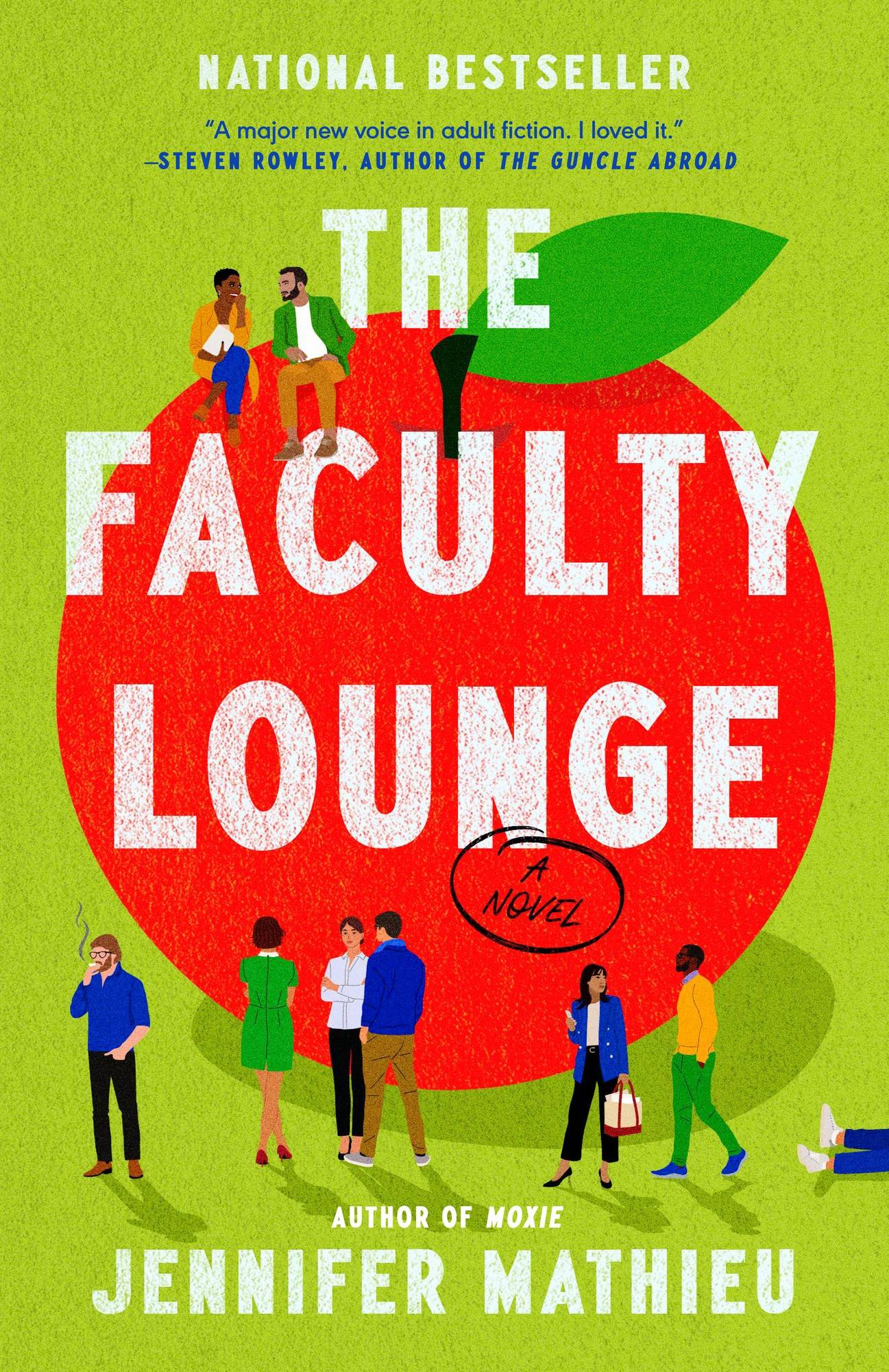 The Faculty Lounge: A Novel