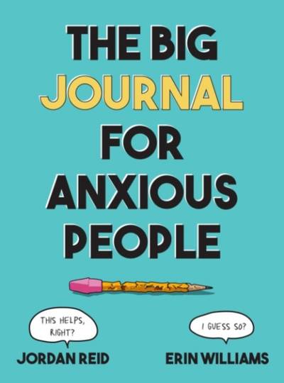 Big Journal for Anxious People