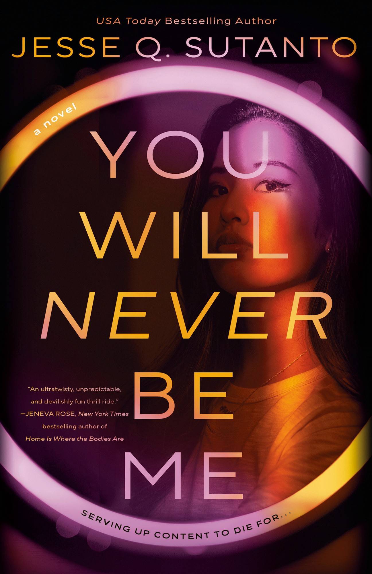 You Will Never Be Me