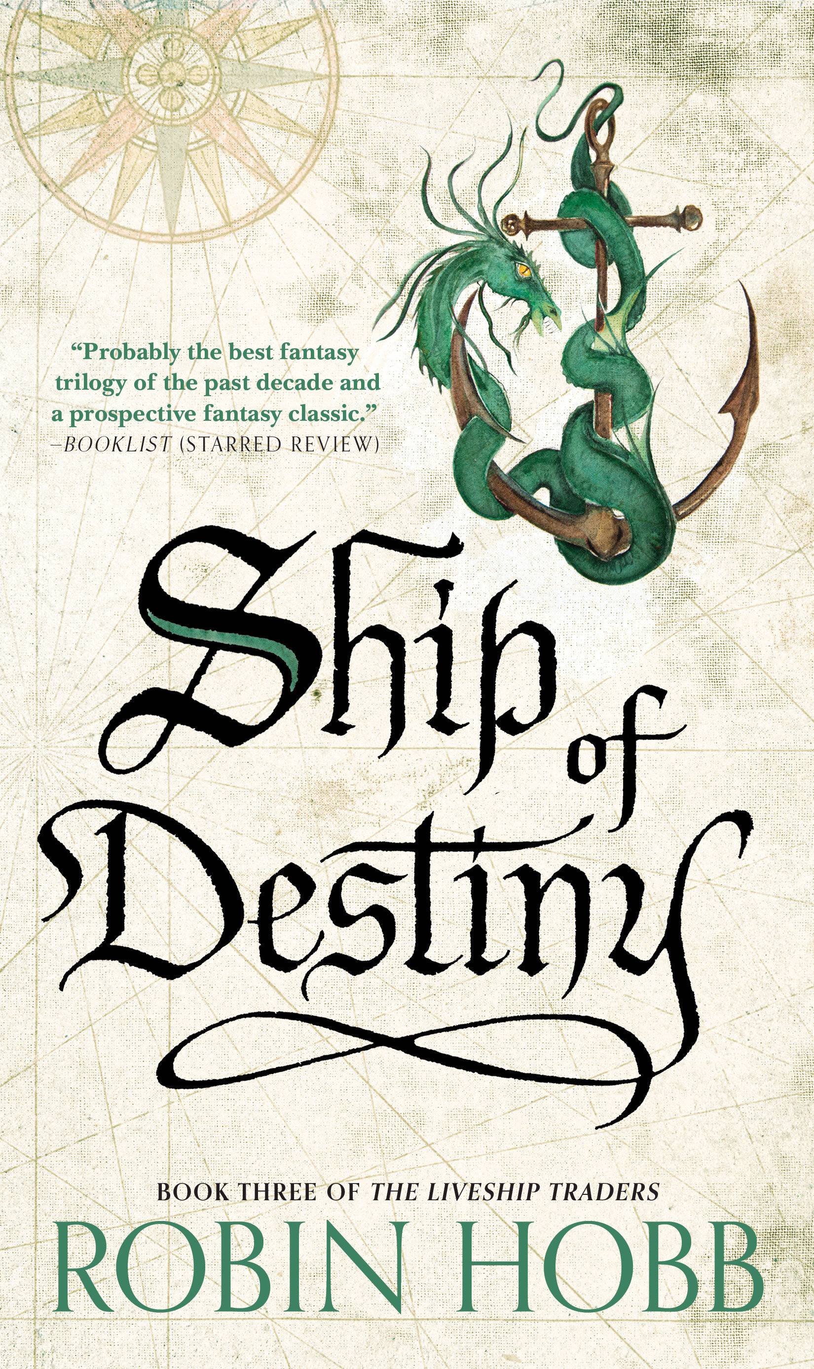 Ship of Destiny: The Liveship Traders