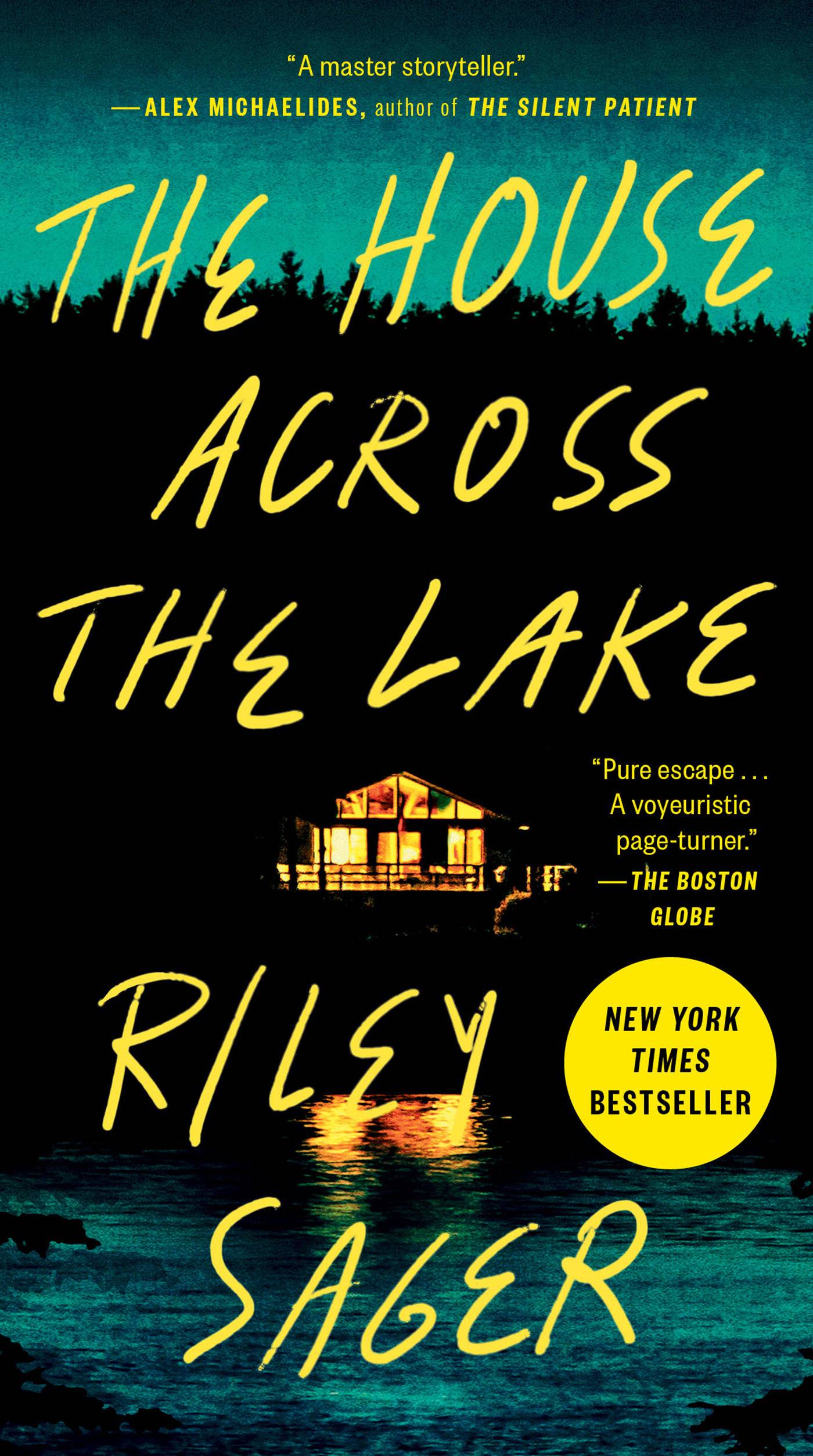 The House Across the Lake: A Novel