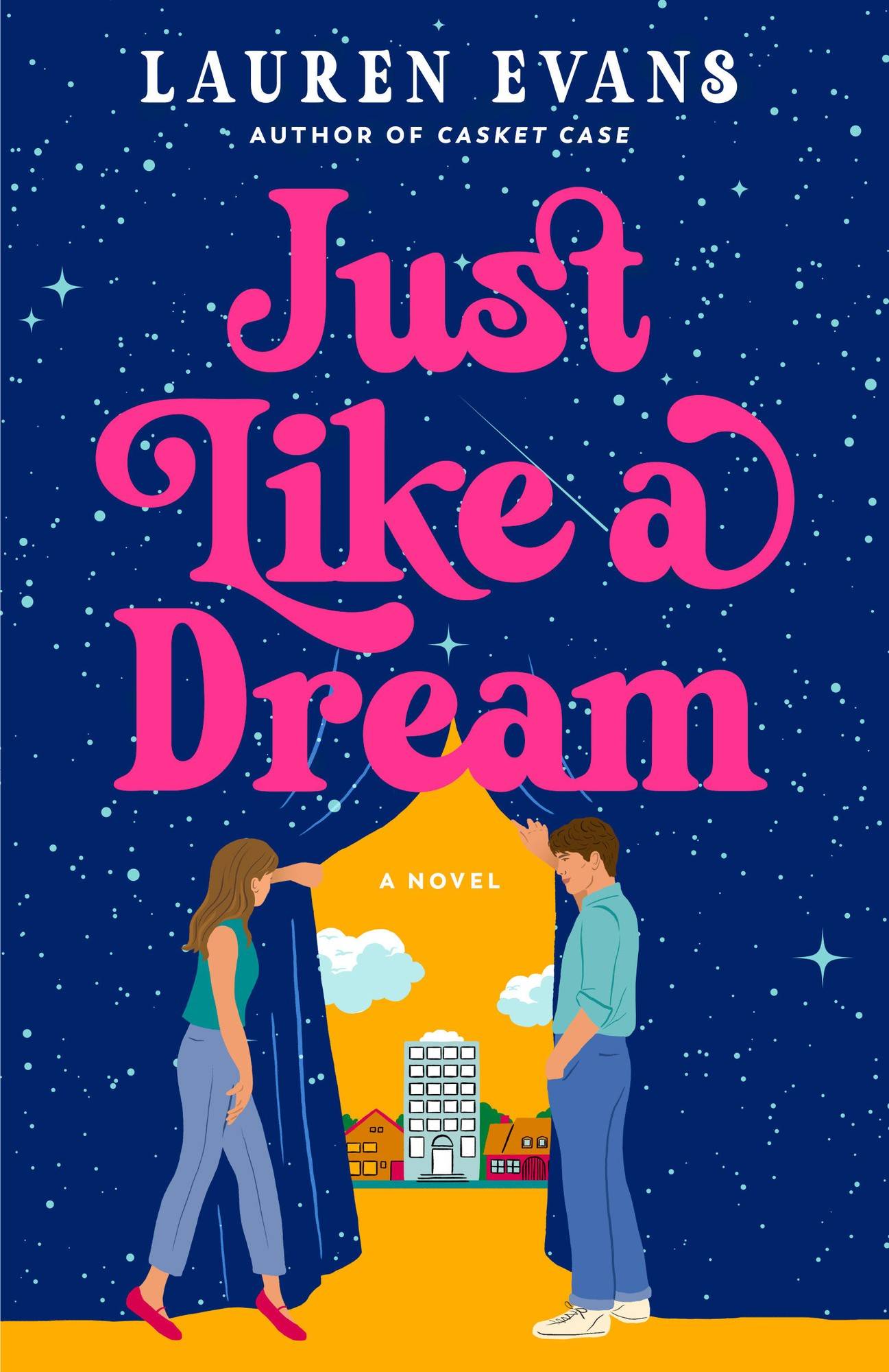 Just Like a Dream: A Novel