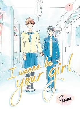 I Wanna Be Your Girl Vol. 1