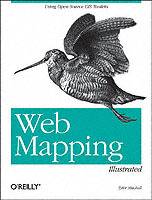 Web Mapping Illustrated