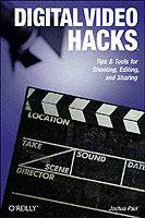 Digital Video Hacks