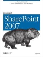 Essential SharePoint 2007, 2E