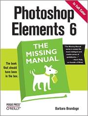 Photoshop Elements 6: The Missing Manual