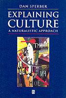 Explaining culture - a naturalistic approach