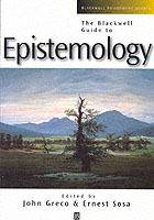 Blackwell guide to epistemology
