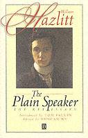 Plain speaker - the key essays