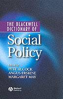 Blackwell dictionary of social policy