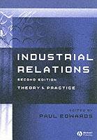 Industrial relations - theory and practice