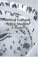 Critical cultural policy studies - a reader