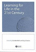Learning for life in the 21st century - sociological perspectives of the fu