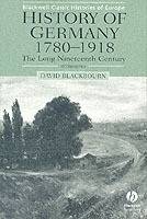 History of germany 1780-1918 - the long nineteenth century