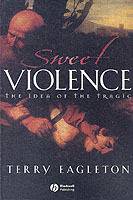 Sweet violence - the idea of the tragic