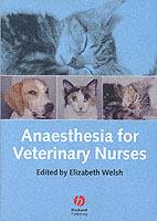 Anaesthesia for Veterinary Nurses