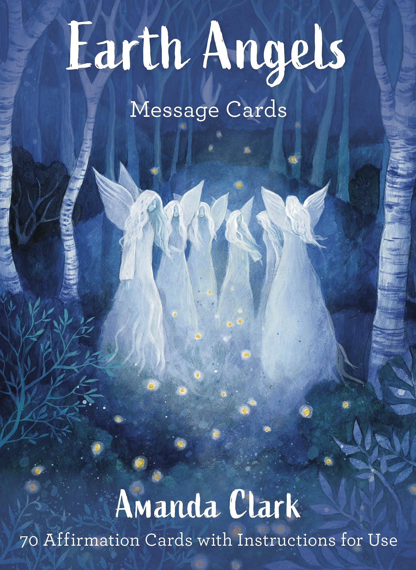 Earth Angels Message Cards: 70 Affirmation