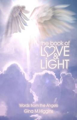 Book Of Love And Light : Words From the Angels