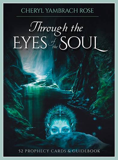 Through The Eyes Of The Soul : 52 Prophecy Cards & Guidebook