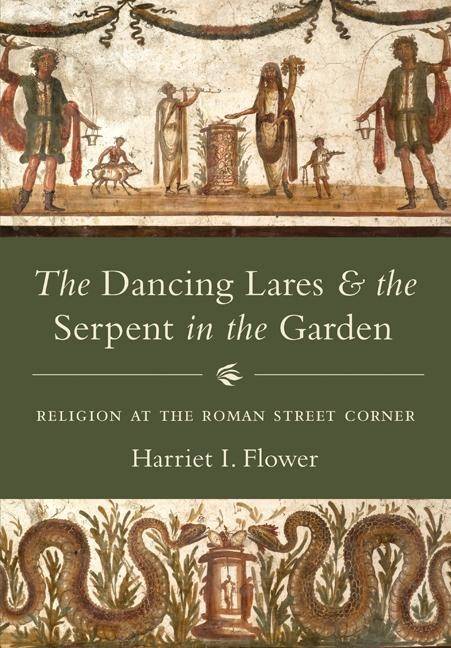 Dancing lares and the serpent in the garden - religion at the roman street