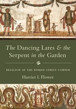 Dancing lares and the serpent in the garden - religion at the roman street