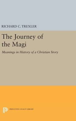 Journey of the magi - meanings in history of a christian story