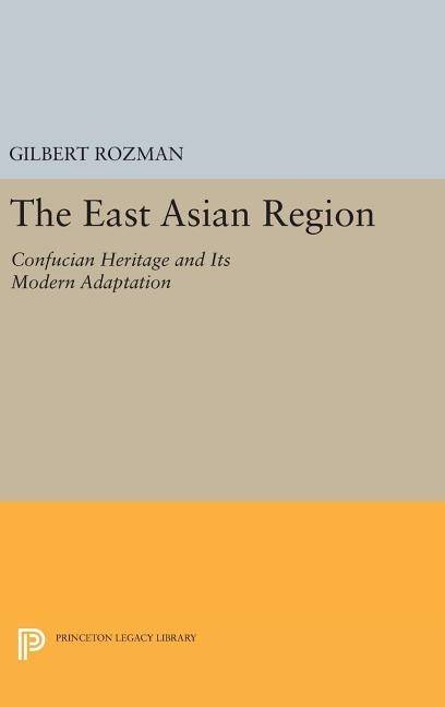 East asian region - confucian heritage and its modern adaptation