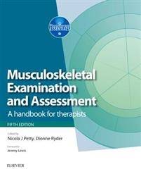 Musculoskeletal examination and assessment - a handbook for therapists