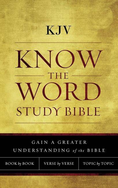 Kjv, know the word study bible, paperback, red letter edition - gain a grea