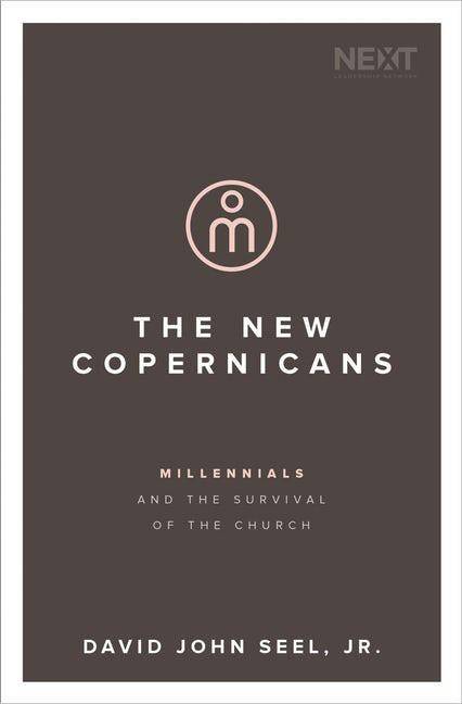 New copernicans - millennials and the survival of the church