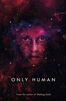 Only Human