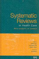 Systematic reviews in health care - meta-analysis in context