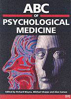Abc of psychological medicine