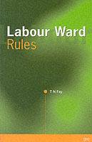 Labour ward rules