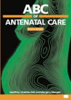 Abc of antenatal care