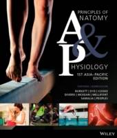 Principles of Anatomy and Physiology, 1st Asia-Pacific Edition