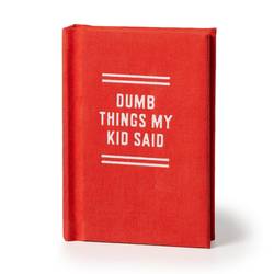 Dumb Things My Kid Said Tiny Diary