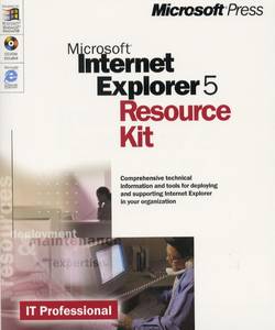 Microsoft Internet Explorer 5 Resource Kit 